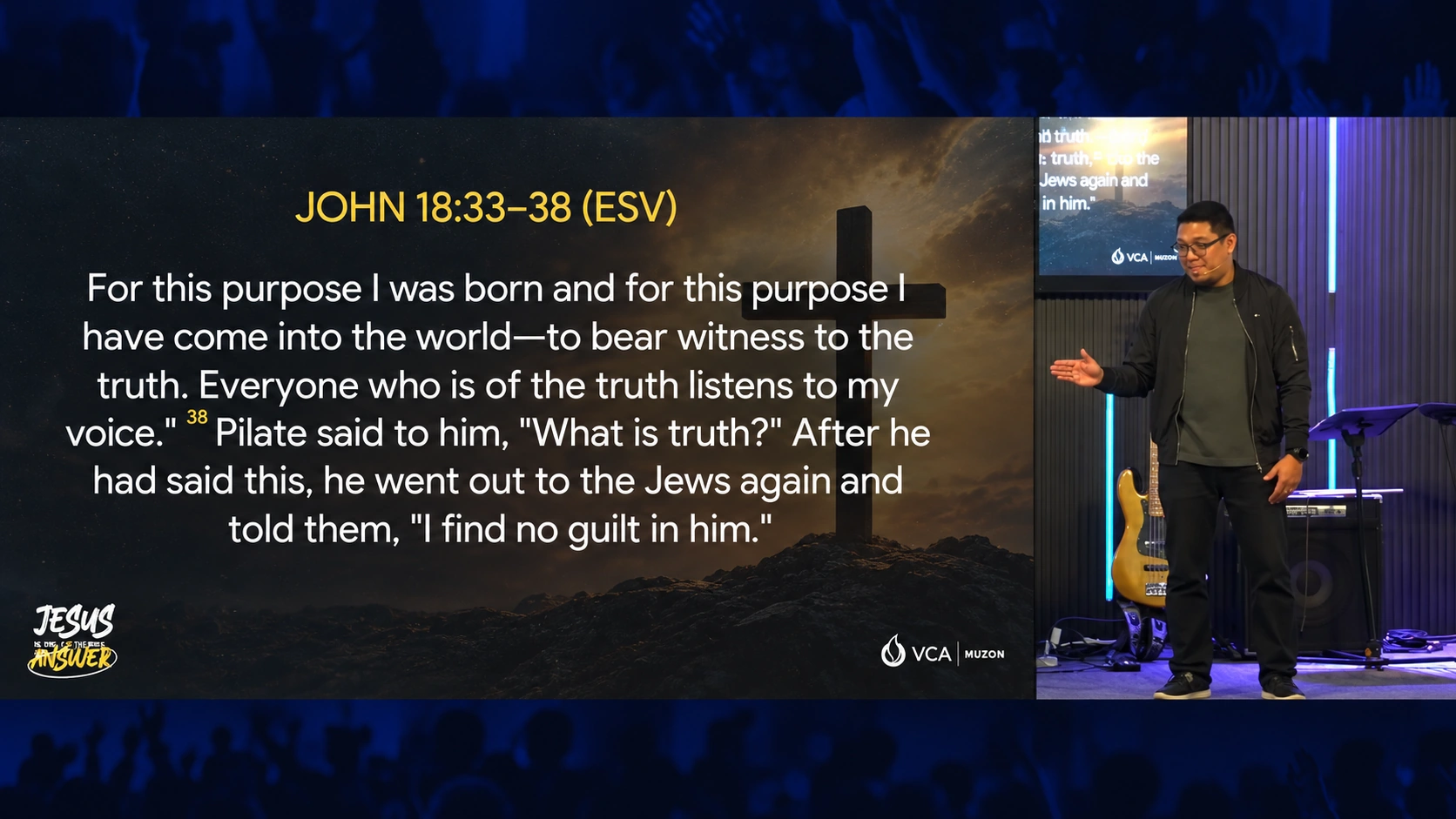 JESUS IS STILL AND ALWAYS THE ANSWER — WEEK 